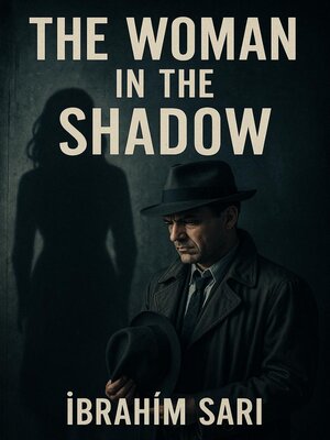 cover image of The Woman in the Shadow